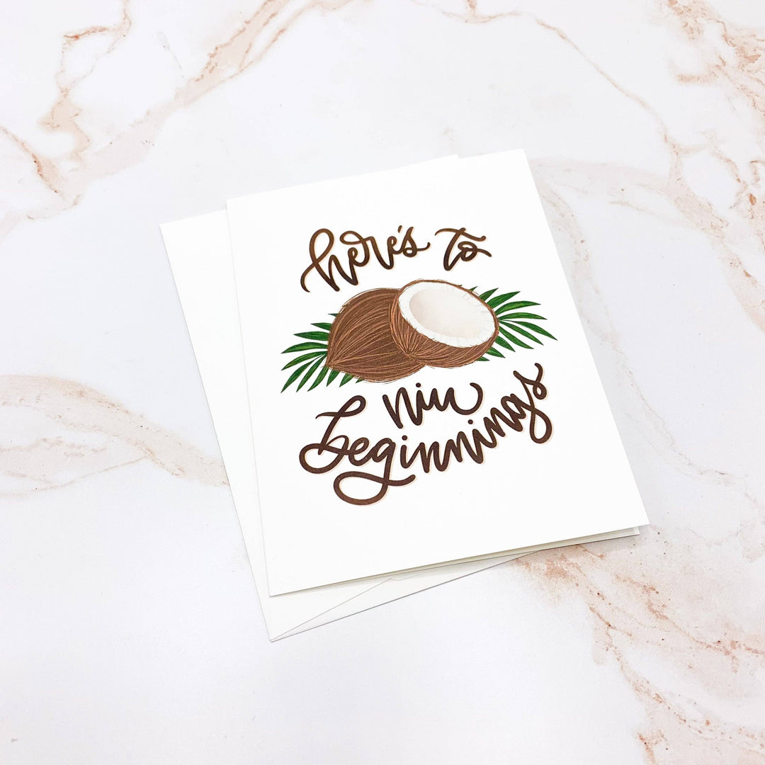 Kakou Collective - Here's To Niu Beginnings Punny Greeting Card